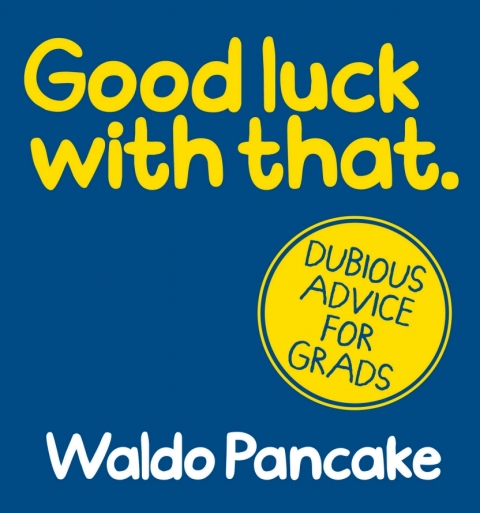 Cover image for book Good Luck with That