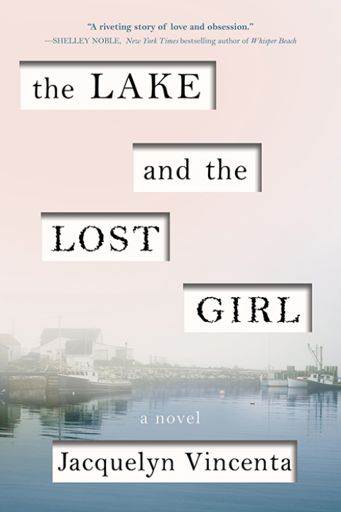 Cover image for book The Lake and the Lost Girl