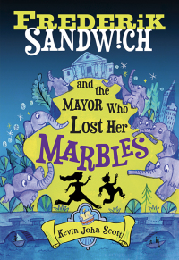 صورة الغلاف: Frederik Sandwich and the Mayor Who Lost Her Marbles 9781492691532