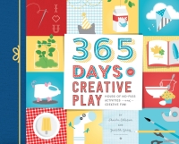 صورة الغلاف: 365 Days of Creative Play 5th edition 9781492648888