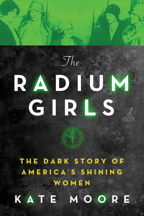 Cover image for book The Radium Girls