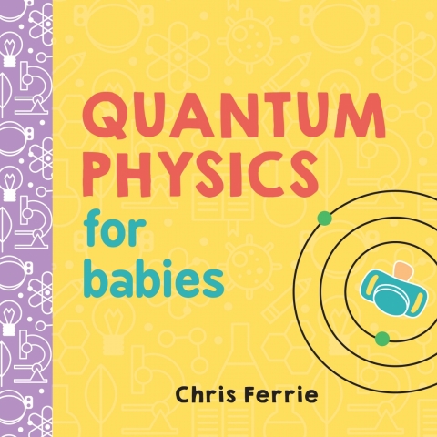 Cover image for book Quantum Physics for Babies