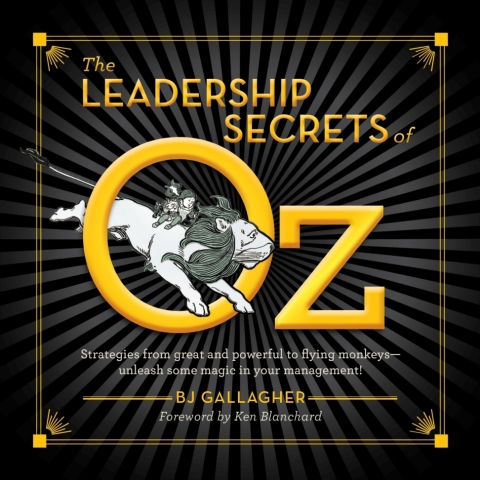 The Leadership Secrets of Oz 
