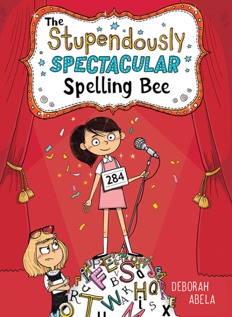 Cover image for book The Stupendously Spectacular Spelling Bee