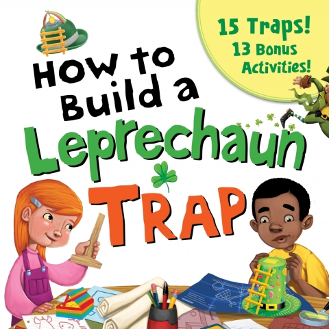 Cover image for book How to Build a Leprechaun Trap