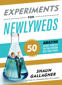 Cover image: Experiments for Newlyweds 9781492669760