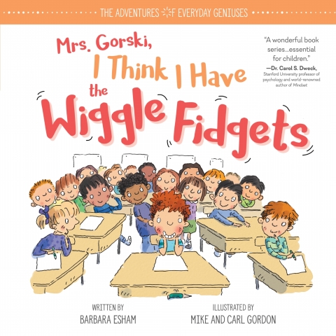 Mrs. Gorski I Think I Have the Wiggle Fidgets 