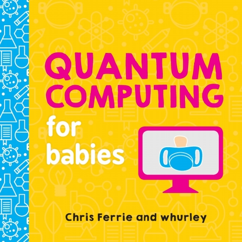 Cover image for book Quantum Computing for Babies