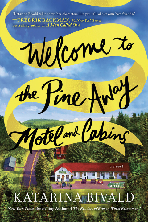 Cover image for book Welcome to the Pine Away Motel and Cabins
