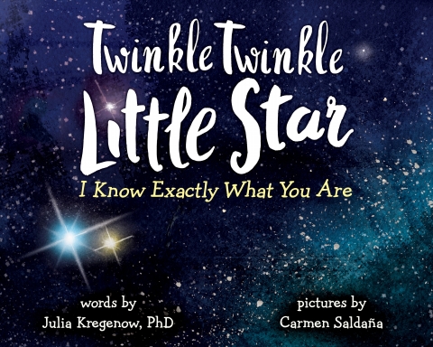 Cover image for book Twinkle Twinkle Little Star, I Know Exactly What You Are