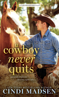 Cover image: A Cowboy Never Quits 9781492689171