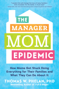Omslagafbeelding: The Manager Mom Epidemic 9781492694496