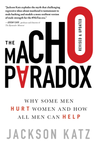 صورة الغلاف: The Macho Paradox 2nd edition 9781492697121