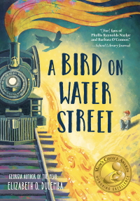 Cover image: A Bird on Water Street 9781492698289