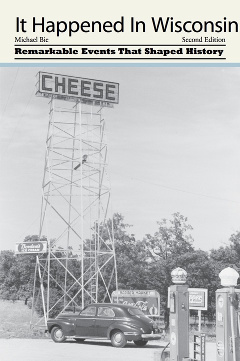 Cover image for book It Happened in Wisconsin