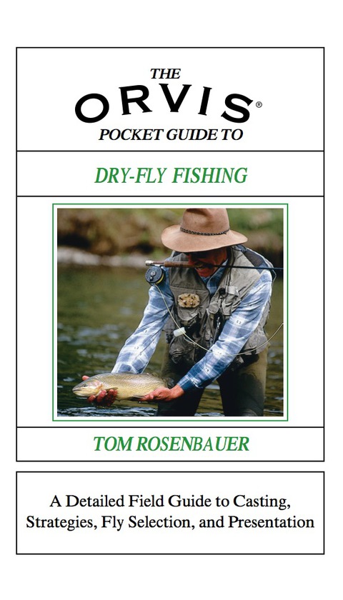 Orvis Pocket Guide to Dry-Fly Fishing 