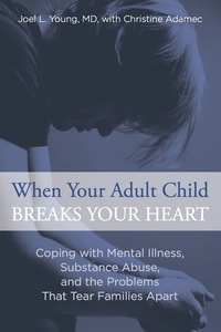 Cover image: When Your Adult Child Breaks Your Heart 1st edition 9780762792979