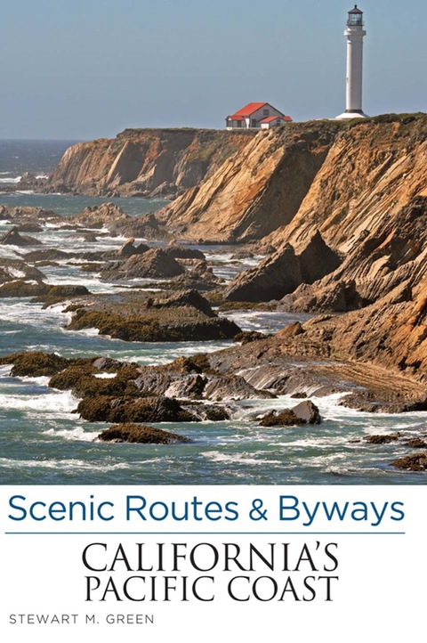 Cover image for book Scenic Routes & Byways California's Pacific Coast