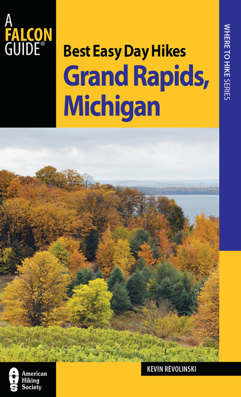 Cover image for book Best Easy Day Hikes Grand Rapids, Michigan