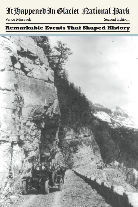 Cover image for book It Happened in Glacier National Park