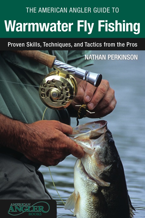 Cover image for book American Angler Guide to Warmwater Fly Fishing