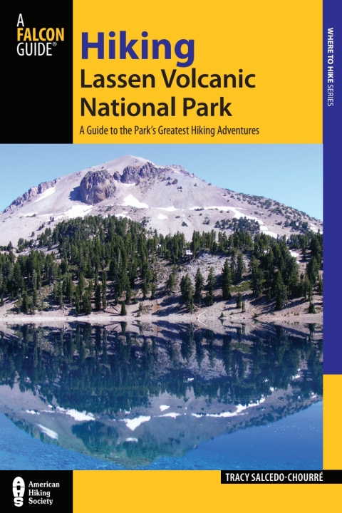 Cover image for book Hiking Lassen Volcanic National Park