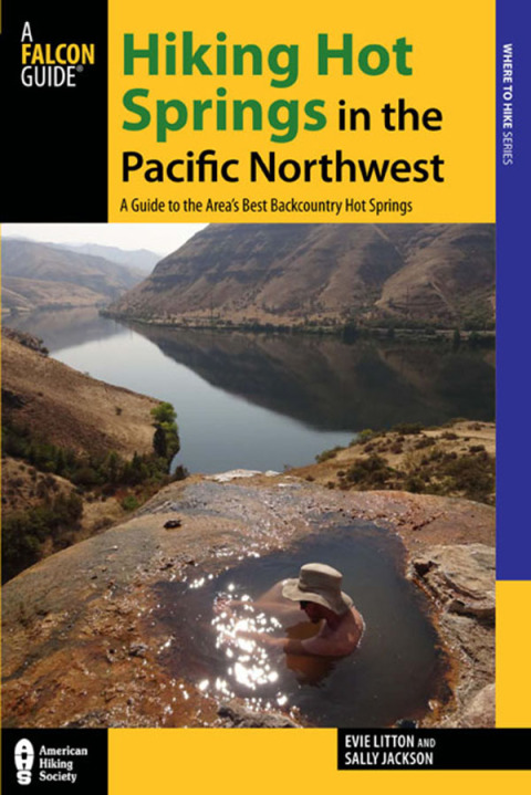 Cover image for book Hiking Hot Springs in the Pacific Northwest