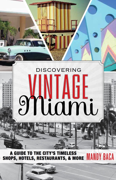Cover image for book Discovering Vintage Miami