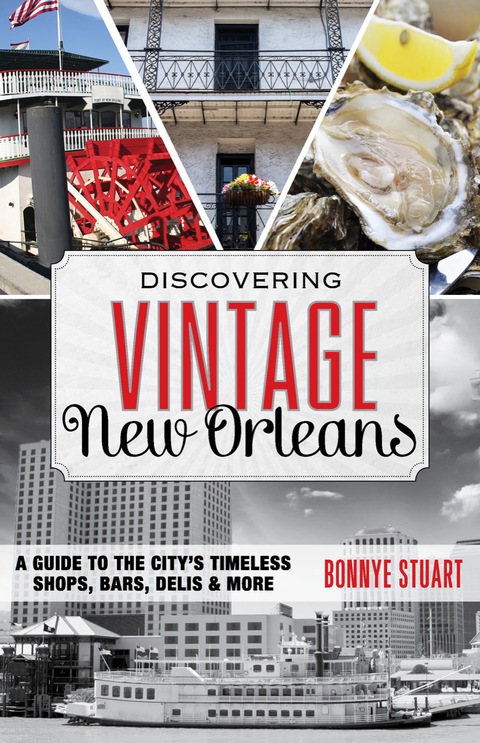 Cover image for book Discovering Vintage New Orleans