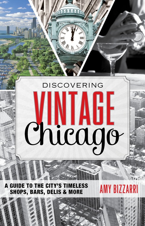 Cover image for book Discovering Vintage Chicago
