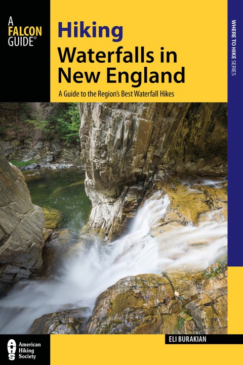 Cover image for book Hiking Waterfalls in New England