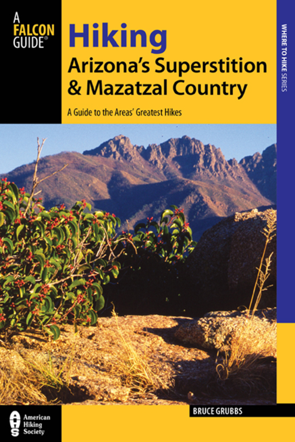 Reflowable Hiking Arizona's Superstition and Mazatzal Country; $17.75