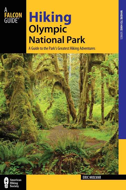 Cover image for book Hiking Olympic National Park