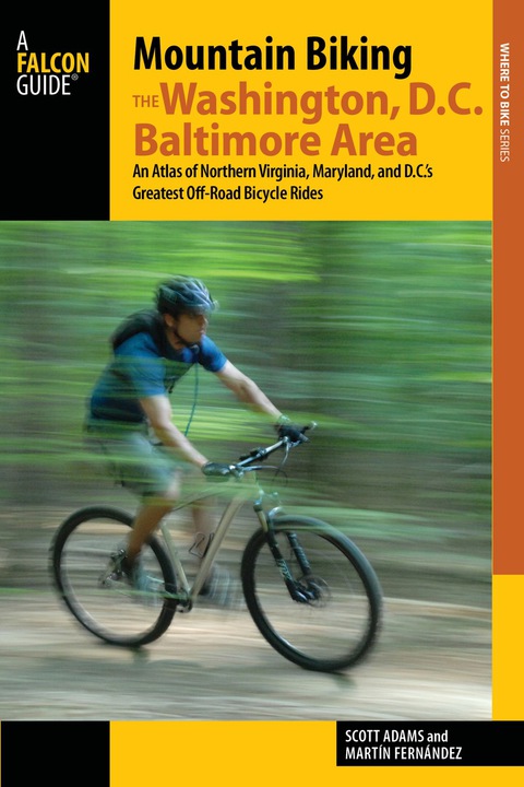 Cover image for book Mountain Biking the Washington, D.C./Baltimore Area