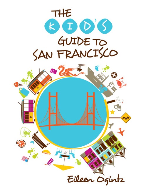 Cover image for book Kid's Guide to San Francisco