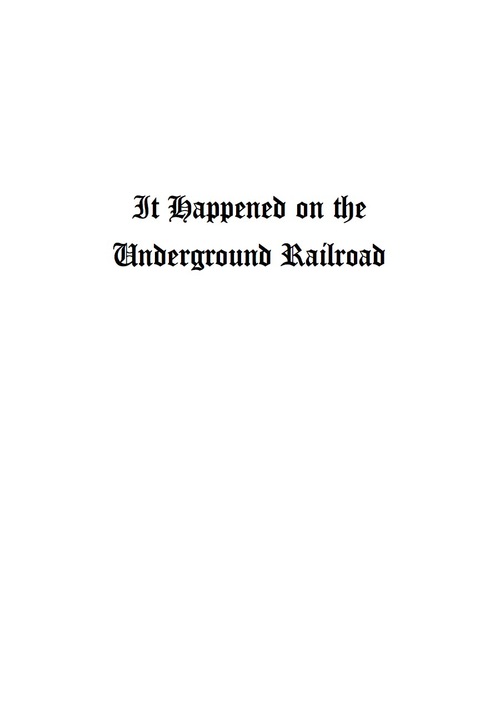 Cover image for book It Happened on the Underground Railroad