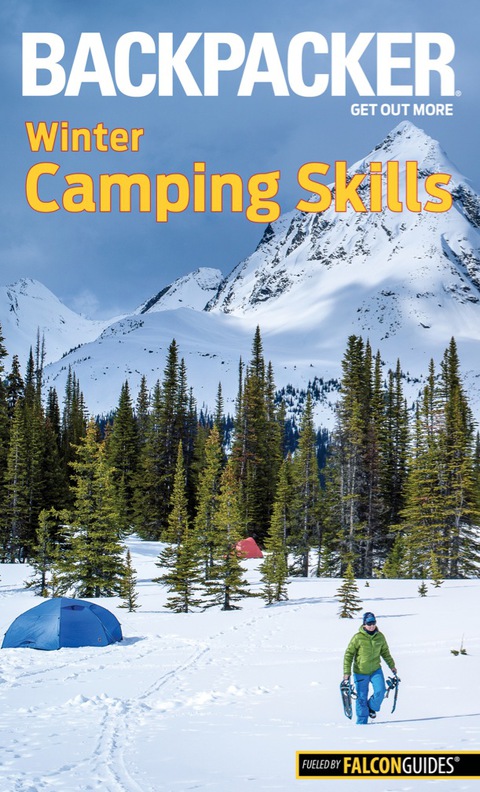 Cover image for book Backpacker Winter Camping Skills