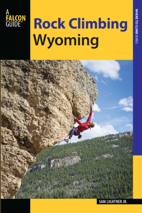 Cover image for book Rock Climbing Wyoming