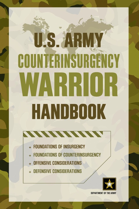 Cover image for book U.S. Army Counterinsurgency Warrior Handbook