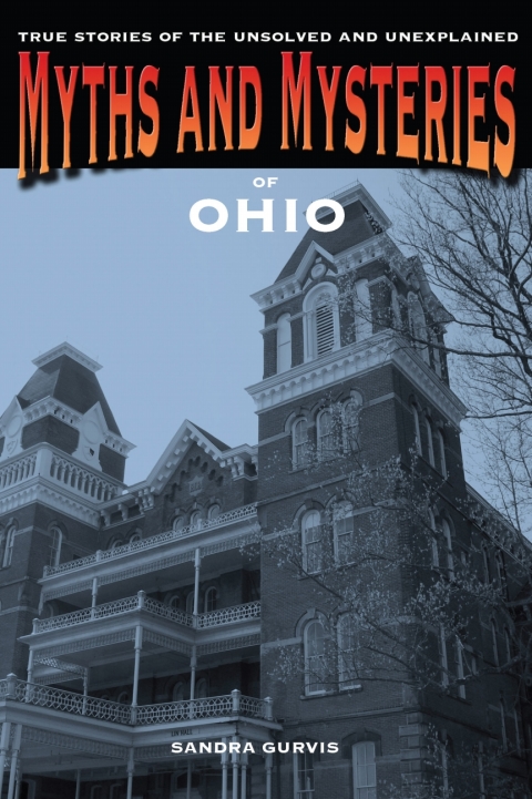 Cover image for book Myths and Mysteries of Ohio