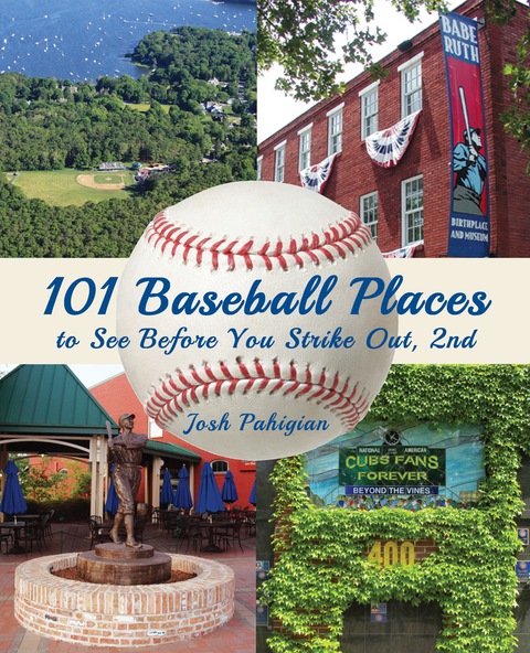 Cover image for book 101 Baseball Places to See Before You Strike Out