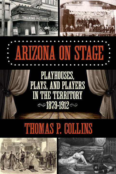 Cover image for book Arizona on Stage