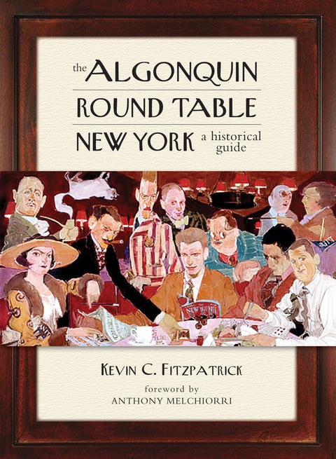 Cover image for book The Algonquin Round Table New York