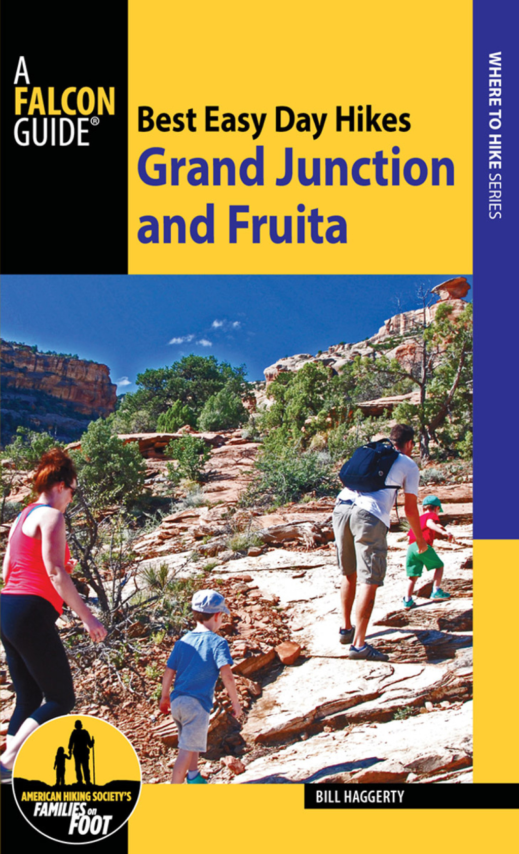 Reflowable Best Easy Day Hikes Grand Junction and Fruita; $14.42