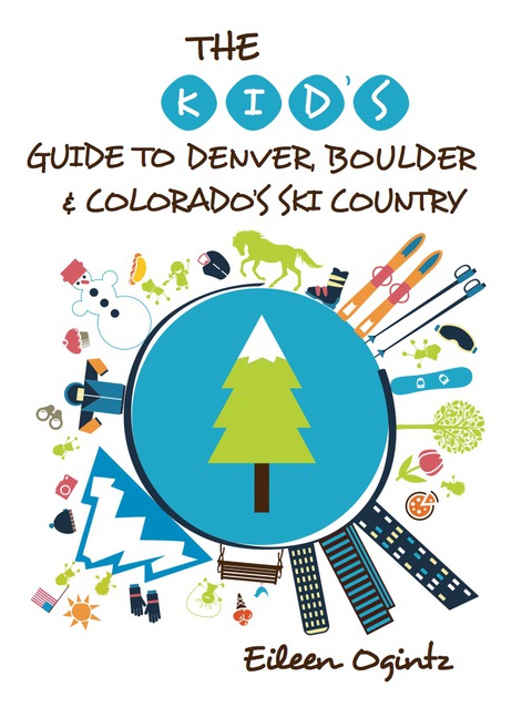 Cover image for book The Kid's Guide to Denver, Boulder & Colorado's Ski Country