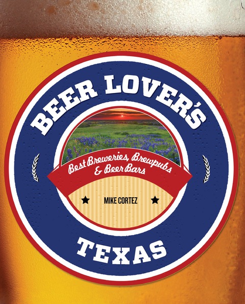 Cover image for book Beer Lover's Texas