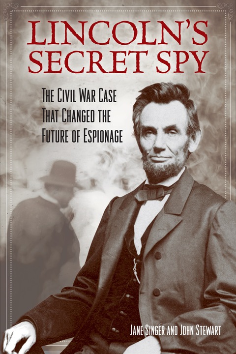 Cover image for book Lincoln's Secret Spy