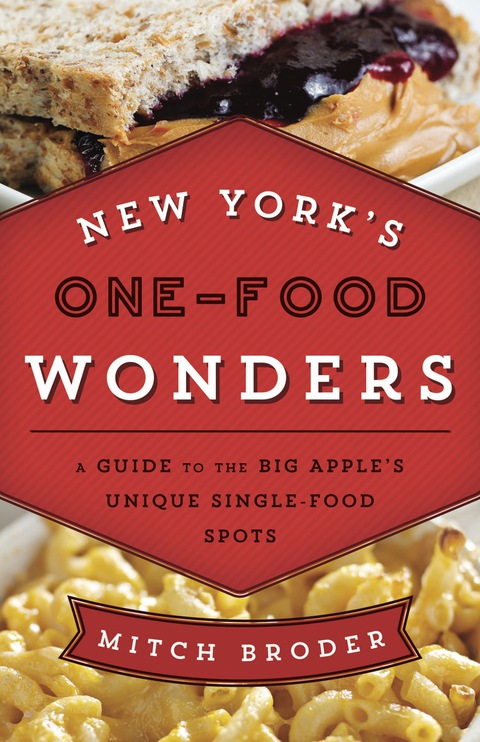 Cover image for book New York's One-Food Wonders