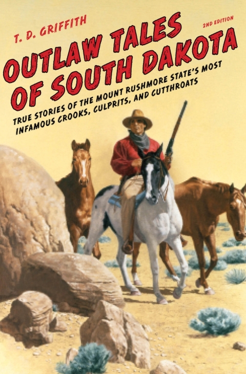Cover image for book Outlaw Tales of South Dakota