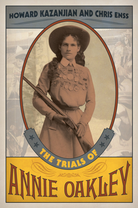 Cover image for book The Trials of Annie Oakley